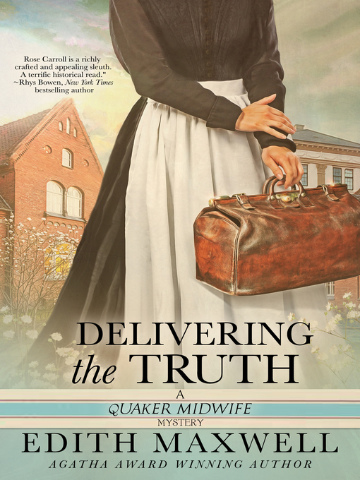 Title details for Delivering the Truth by Edith Maxwell - Available